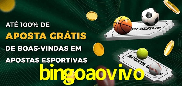 bingoaovivo Ate 100% de Aposta Gratis
